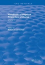 Cover: Handbook of Physical Properties of Rocks (1982) - CRC Press