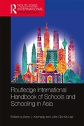 Cover: Routledge International Handbook of Schools and Schooling in Asia - Routledge