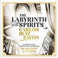 Cover: The Labyrinth of the Spirits - Weidenfeld & Nicolson
