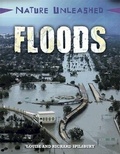 Cover: Nature Unleashed: Floods - Franklin Watts Ltd