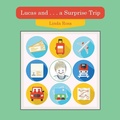 Cover: Lucas and . . . a Surprise Trip - AUTHORHOUSE