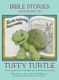 Cover: Bible Stories according to Tuffy Turtle - Xulon Press