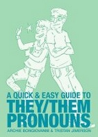 Enlarge image Cover: A Quick & Easy Guide to They/Them Pronouns - Oni Press,US