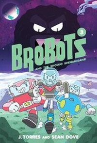 Enlarge image Cover: BroBots and the Shoujo Shenanigans! - Oni Press,US