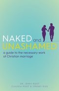Cover: Naked and Unashamed - Paraclete Press