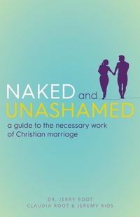 Enlarge image Cover: Naked and Unashamed - Paraclete Press