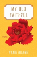 Cover: My Old Faithful - University of Massachusetts Press