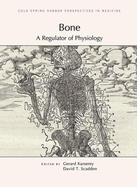 Enlarge image Cover: Bone: A Regulator of Physiology - Cold Spring Harbor Laboratory Press,U.S.