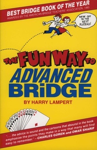 Abbildung von: The Fun Way to Advanced Bridge - Baron Barclay Bridge Supplies