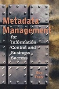 Bild: Metadata Management for Information Control and Business Success - Artech House Publishers