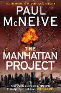 Enlarge image Cover: The Manhattan Project - Black and White Publishing