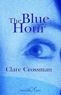 Cover: The Blue Hour - Shoestring Press