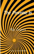 Cover: The Promise Is - Humana Press Inc.