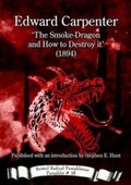 Cover: The Smoke Dragon and How to Destroy it - Bristol Radical History Group