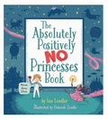 Cover: The Absolutely, Positively No Princesses Book - Creston Books