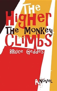 Enlarge image Cover: The Higher the Monkey Climbs - Now or Never Publishing Company