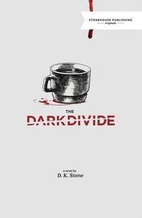 Abbildung von: The Dark Divine - Stonehouse Publishing