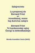 Cover: La proponoj de Bernard Friot pri investkasoj, mono kaj dumviva salajro - Monda Asembleo Socia
