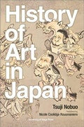 Cover: The History of Art in Japan - University of Tokyo Press