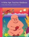Cover: A Wise Ape Teaches Kindness - Dharma Publishing,U.S.
