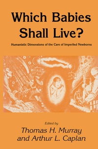 Enlarge image Cover: Which Babies Shall Live? - Humana Press Inc.