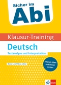 Cover: Klett Sicher im Abi Klausur-Training - Deutsch Textanalyse und Interpretation - Klett