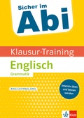 Cover: Klett Sicher im Abi Klausur-Training - Englisch Grammatik - Klett