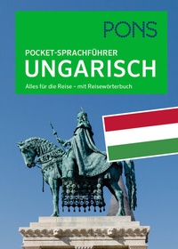 Abbildung von: PONS Pocket-Sprachführer Ungarisch - PONS Langenscheidt