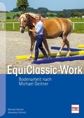 Cover: EquiClassic-Work - M&uuml;ller R&uuml;schlikon