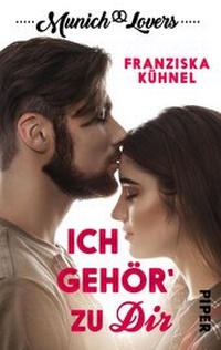 Abbildung von: Munich Lovers - Ich gehör' zu Dir - Piper