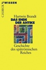 Cover: Das Ende der Antike - C.H.BECK