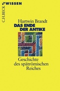 Cover: Das Ende der Antike - C.H.BECK