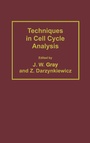 Cover: Techniques in Cell Cycle Analysis - Humana