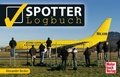 Cover: Spotter-Logbuch - Motorbuch Verlag