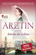Cover: Die &Auml;rztin: St&uuml;rme des Lebens - Rowohlt