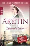 Cover: Die &Auml;rztin: St&uuml;rme des Lebens - Rowohlt Taschenbuch