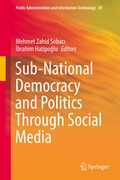 Cover: Sub-National Democracy and Politics Through Social Media - Springer