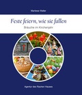 Cover: Feste feiern, wie sie fallen - Agentur d. Rauhen Hauses
