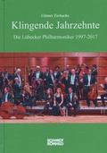 Cover: Klingende Jahrzehnte - Schmidt-R&ouml;mhild
