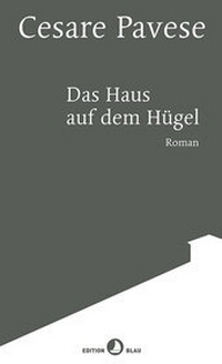 Abbildung von: Das Haus auf dem Hügel - Rotpunktverlag
