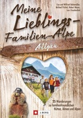 Cover: Meine Lieblings-Familien-Alpe Allg&auml;u - J. Berg