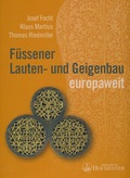 Cover: F&uuml;ssener Lauten- und Geigenbau europaweit - Friedrich Hofmeister Musikverlag