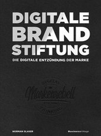Abbildung von: DIGITALE BRANDSTIFTUNG - BusinessVillage