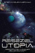 Cover: Reiseziel Utopia - Edition Roter Drache