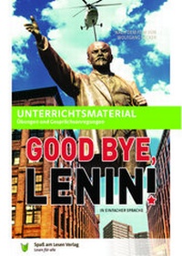 Enlarge image Cover: Unterrichtsmaterial zu "Good Bye, Lenin" - Spaß am Lesen