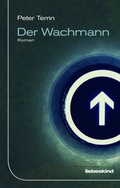 Cover: Der Wachmann - Liebeskind