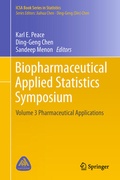 Cover: Biopharmaceutical Applied Statistics Symposium - Springer