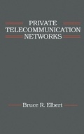 Cover: Private Telecommunication Networks - Artech House Publishers