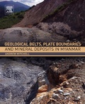 Cover: Geological Belts, Plate Boundaries, and Mineral Deposits in Myanmar - Elsevier