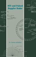 Cover: Moving Target Indication and Pulsed Doppler Radar - Artech House Publishers